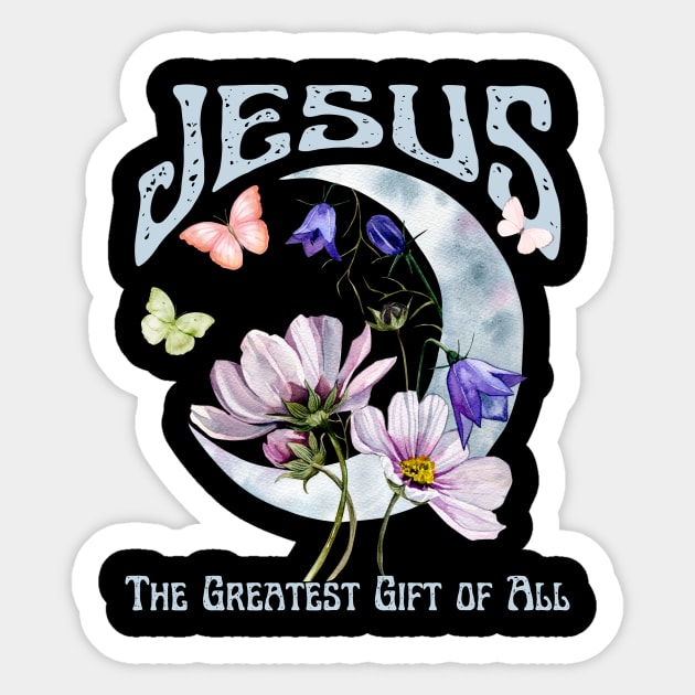 Jesus: The Greatest Gift of All Vintage Boho Retro Christian Faith Jesus Inspirational Grace Sticker by Awesome Soft Tee